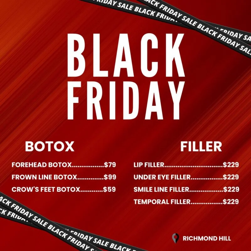 Black Friday Botox filler sale Richmond Hill — ad creative designed by MetaBaz