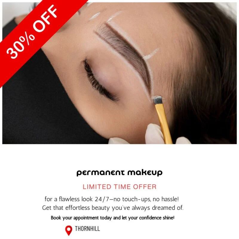 Permanent makeup microblading discount Thornhill — ad creative designed by MetaBaz
