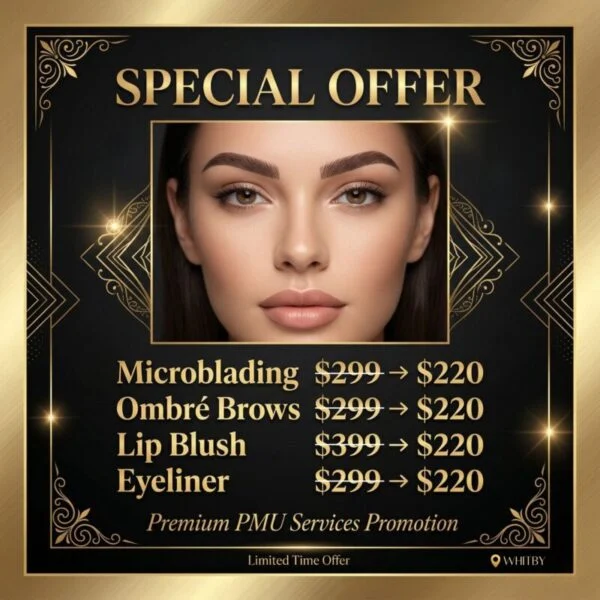 Premium permanent makeup PMU services Whitby — ad creative designed by MetaBaz